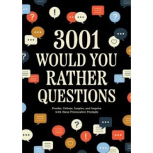 3001 Would You Rather Questions by Editors of Chartwell Books Paperbac