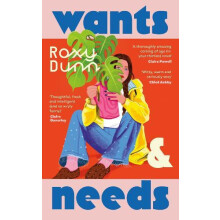 Wants and Needs by Roxy Dunn Hardcover Book