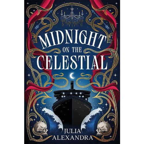 Midnight on the Celestial by Julia Alexandra Hardcover Book