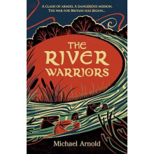 The River Warriors by Michael Arnold Hardcover Book