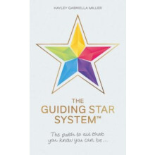 Guiding Star System by Hayley Gabriella Miller Hardcover Book