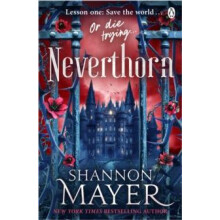 Neverthorn by Shannon Mayer Paperback Book