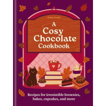 Cosy Chocolate Cookbook by Eloise Goode Hardcover Book