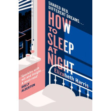 HOW TO SLEEP AT NIGHT PB by Elizabeth Harris Paperback Book