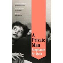 A Private Man by Stephanie SyQuia Hardcover Book