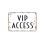 Placa de metal VIP Access para parede, estilo fazenda moderno, 40x30 cm (16x12 polegadas) 1