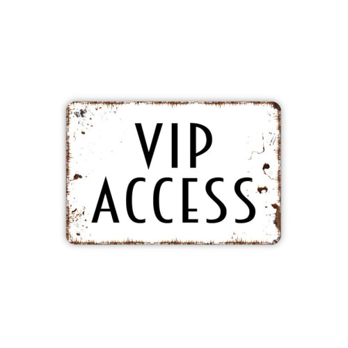 Placa de metal VIP Access para parede, estilo fazenda moderno, 40x30 cm (16x12 polegadas)