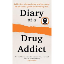 DIARY OF SECRET DRUG ADDICT HB by Secret Drug Addict Hardcover Book