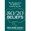 8020 Beliefs Why Changing Just a Few Beliefs Can Transform Your Life b 1