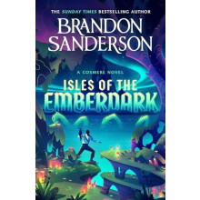 Isles of the Emberdark A Cosmere Standalone by Brandon Sanderson Hardc