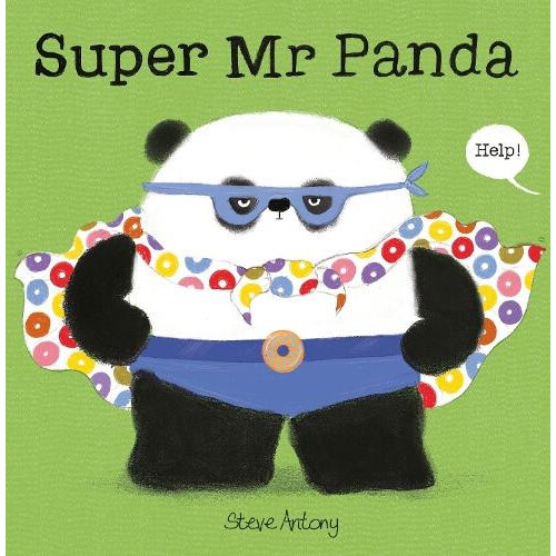 Super Mr Panda by Steve Antony Hardcover Book