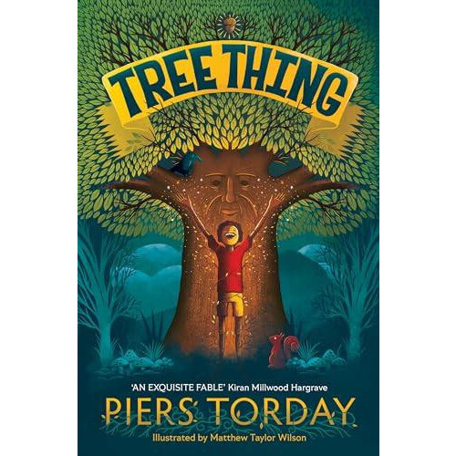 Tree Thing by Piers Torday Hardcover Book