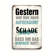 Vintage bádog fali tábla „Tegnap rendben volt” 30x20 cm