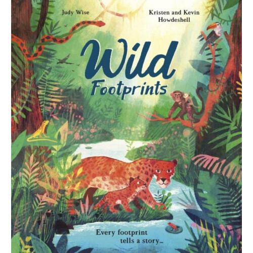 Wild Footprints by Judy Wise Hardcover Book