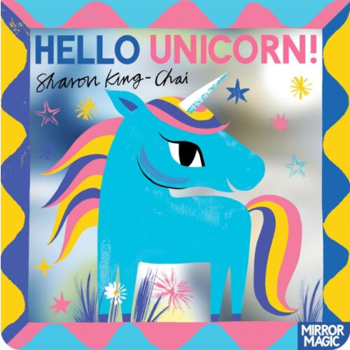 Hello Unicorn by Sharon KingChai Paperback Book