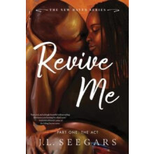 Revive Me Part One The Act by J.L. Seegars Paperback Book