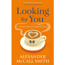 Looking for You by Alexander McCall Smith Paperback Book