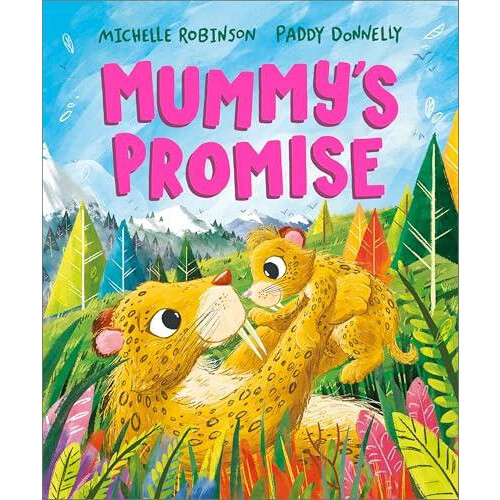 Mummys Promise by Michelle Robinson Paperback Book