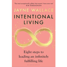 Intentional Living by Jayne Wallace Paperback Book