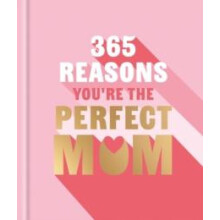 365 Reasons Youre the Perfect Mum by Michael Powell Hardcover Book