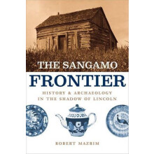 Sangamo Frontier by Robert Mazrim Hardcover Book
