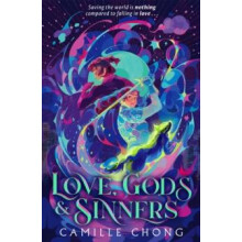 Love Gods and Sinners by Camille Chong Hardcover Book