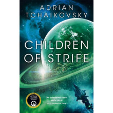 Children of Strife by Adrian Tchaikovsky Hardcover Book