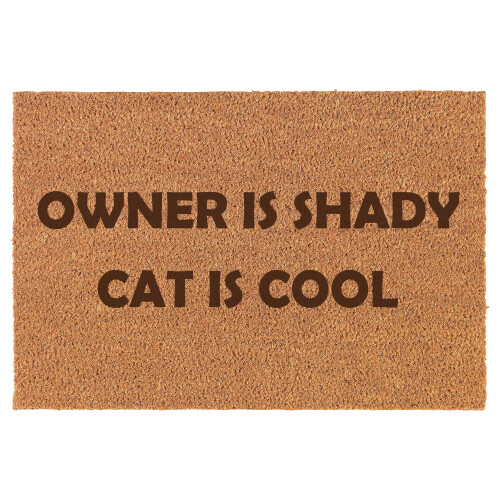 Ιδιοκτήτης: Shady Cat is Cool Αστείο Πατάκι Εισόδου, Καφέ, Φυσικό Κοκοφοίνικα, Ορθογώνιο,