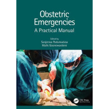 Obstetric Emergencies A Practical Manual Hardcover Book