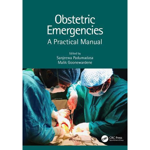 Obstetric Emergencies A Practical Manual Hardcover Book