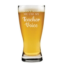 Beer Pilsner Glass Teacher Gift 15 oz