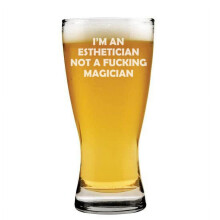 Verre à bière Pilsner « Je suis esthéticienne, pas magicienne » 44 cl