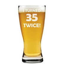 Beer Pilsner Glass 15 oz Funny 70th Birthday