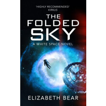 Folded Sky by Elizabeth Bear Paperback Book