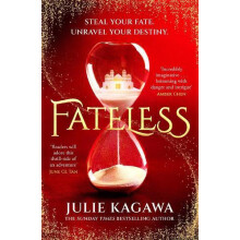 FATELESSFATELESS1 PB by Julie Kagawa Paperback Book