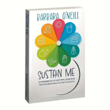 Sustain Me Barbara O'Neill Natural Remedies Handbook