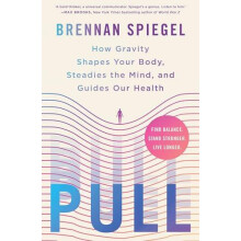 Pull by Brennan Spiegel Paperback Book