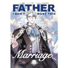 Father I Dont Want This Marriage Vol. 6 by Hong Heesu Paperback Book