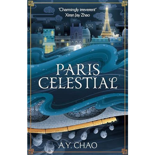 Paris Celestial by A. Y. Chao Hardcover Book