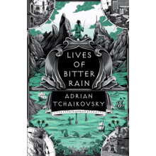 Lives of Bitter Rain by Adrian Tchaikovsky Paperback Book
