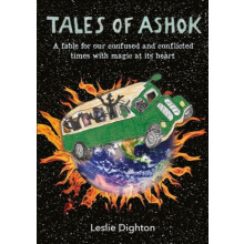 Tales of Ashok by Leslie Digton Hardcover Book