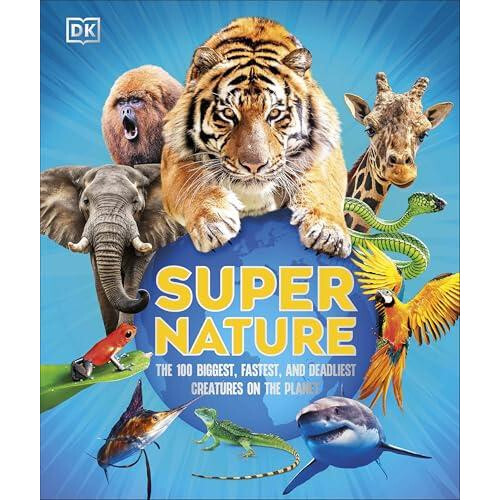 Super Nature by DK Hardcover Book