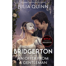 Bridgerton An Offer From A Gentleman Bridgertons Book 3 Benedicts Stor