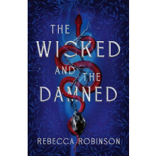 The Wicked and the Damned The heartracing romantasy sequel of two soul