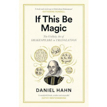 If This Be Magic by Daniel Hahn Hardcover Book