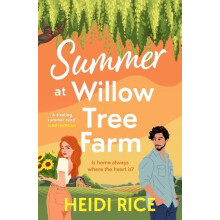Summer At Willow Tree Farm by Heidi Rice Paperback Book