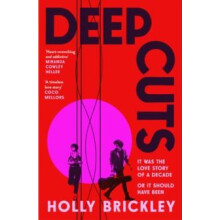 DEEP CUTS PB by Holly Brickley Paperback Book