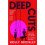 DEEP CUTS PB by Holly Brickley Paperback Book 1