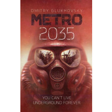 Metro 2035 by Dmitry Glukhovsky Hardcover Book