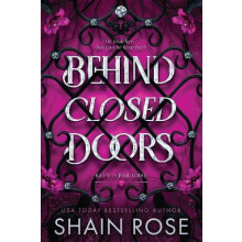 Behind Closed Doors A totally addictive unputdownable billionaire dark